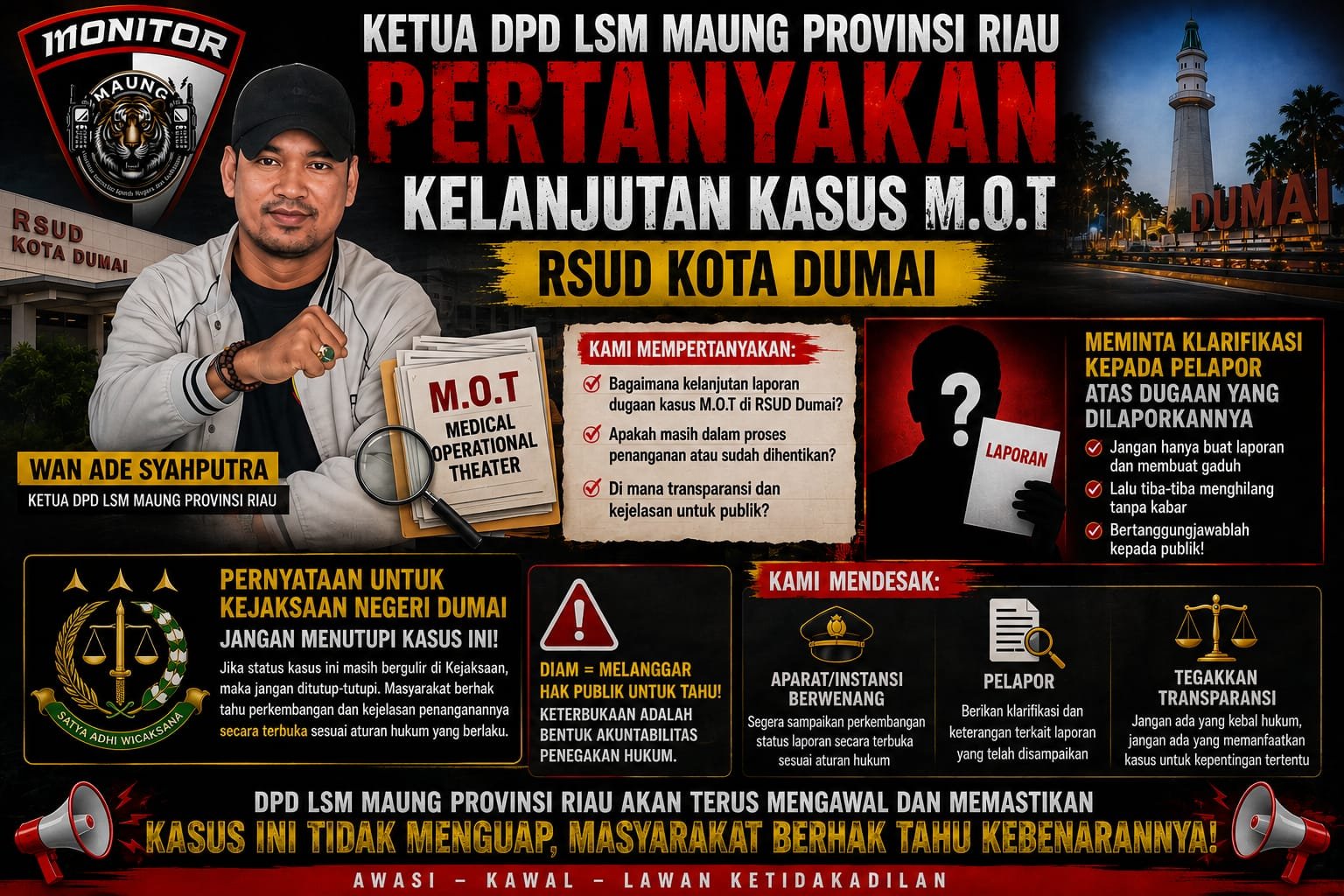 Laporan MOT RSUD Dumai Dipertanyakan, LSM MAUNG Desak Kejaksaan